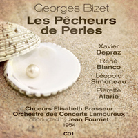 Xavier Depraz - Georges Bizet : Les Pecheurs de Perles (1954), Volume 1