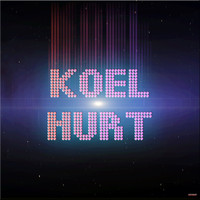 Koel - Hurt