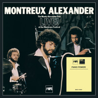 The Monty Alexander Trio - Montreux Alexander (30th Anniversary Edition)