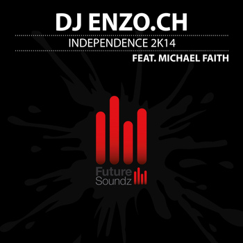 DJ Enzo.ch - Independence 2K14