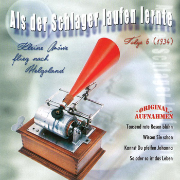 Various Artists - Als der Schlager laufen lernte, Vol. 6