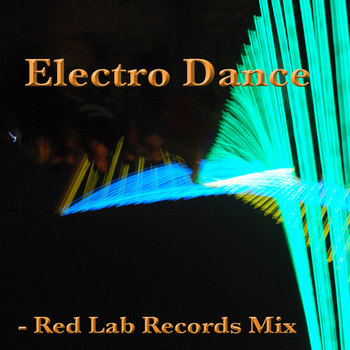 Various Artists - Electro Dance: Red Lab Records Mix
