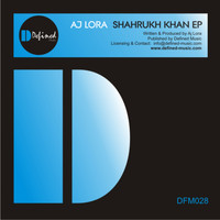 Aj Lora - Shahrukh Khan EP