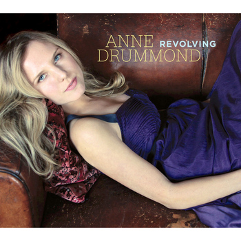 Anne Drummond - Revolving
