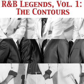 The Contours - R&B Legends, Vol. 1: The Contours