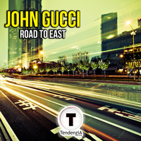 John Gucci - Road to East