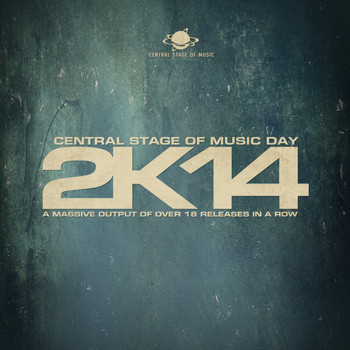 Various Artists - Central Stage of Music Day 2K14