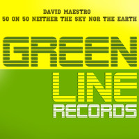 David Maestro - 50 On 50 Neither the Sky nor the Earth