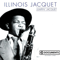 Illinois Jacquet - Jumpin' Jacquet