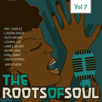 Various Artists - Roots of Soul, Vol. 7