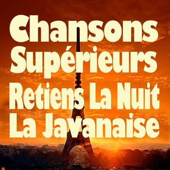 Various Artists - Chansons supérieures