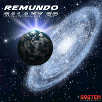 Remundo - Galaxy EP