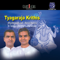 Hyderabad Brothers - Tyagaraja Krithis - Hyderabad Brothers