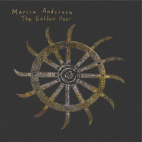 Marisa Anderson - The Golden Hour