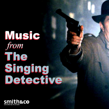 Various Artists - The Singing Detective (Music from the Original TV Serie)