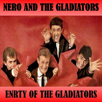 Nero and the Gladiators - Entry of the Gladiators