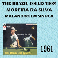 Moreira Da Silva - Malandro Em Sinuca