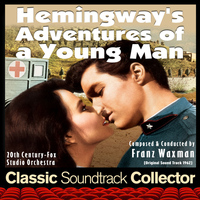 Franz Waxman - Hemingway's Adventures of a Young Man (Original Soundtrack) [1962]