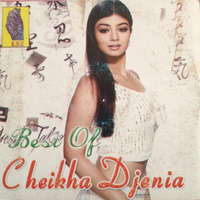 Cheikha Djenia - Best Of Cheikha Djenia