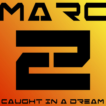 Marc Z - Caught in a Dream