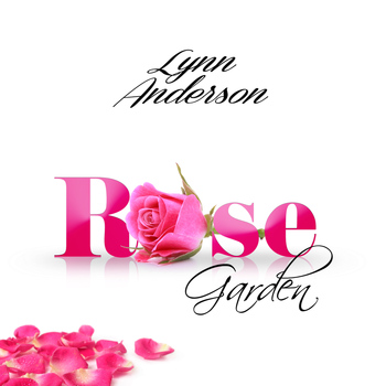 Lynn Anderson - Rose Garden - Single