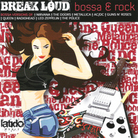 Demetrio - Break Loud Bossa & Rock