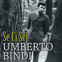Umberto Bindi - Se ci sei