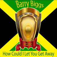 Barry Biggs - How Could I Let You Get Away