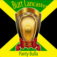 Burt Lancaster - Panty Bulla