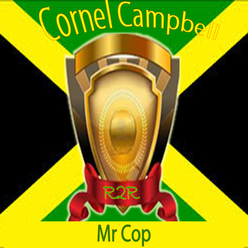 Cornell Campbell - Mr Cop