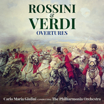 Carlo Maria Giulini & The Philharmonia Orchestra - Rossini and Verdi Overtures