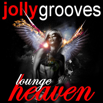 Various Artists - Jollygrooves - Lounge Heaven