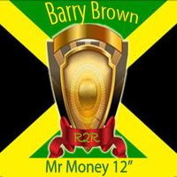 Barry Brown - Mr Money 12"