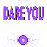 Cool Beatz - Dare You (Originally Performed by Hardwell) [Karaoke Version]