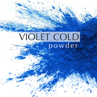 Violet Cold - Powder