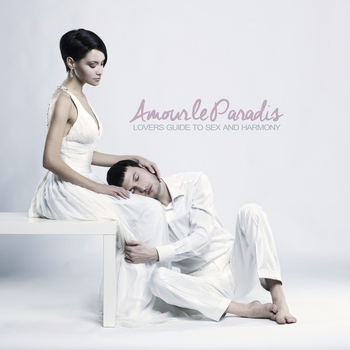 Various Artists - Amour le paradis (Lovers Guide to Sex and Harmony)