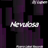 DJ Lupen - Nevulosa