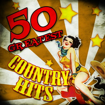 Various Artists - 50 Greatest Country Hits