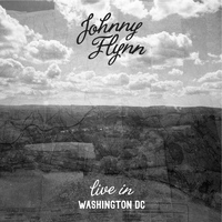 Johnny Flynn - Live in Washington DC, Solo