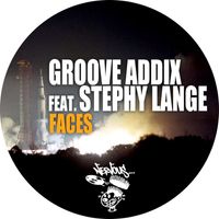 Groove Addix - Faces feat. Stephy Lange