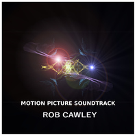 Rob Cawley - Motion Picture Soundtrack