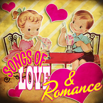 Various Artists - Songs of Love & Romance