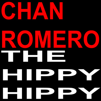 Chan Romero - The Hippy Hippy Shake