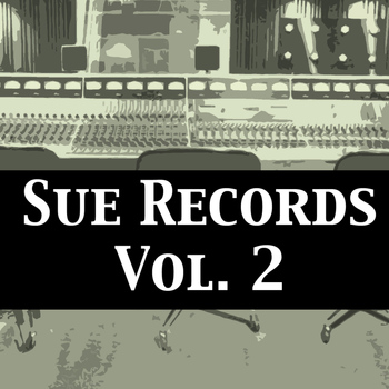 Various Artists - Sue Records, Vol. 2