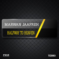 Marwan Jaafreh - Halfway to Heaven