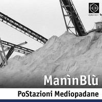Manìnblù - Postazioni Mediopadane