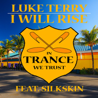 Luke Terry featuring Silkskin - I Will Rise