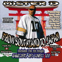 Mister D - From Southland to Japan