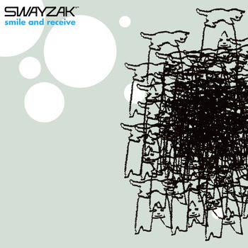 Swayzak - Smile And Receive