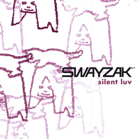 Swayzak - Silent Luv